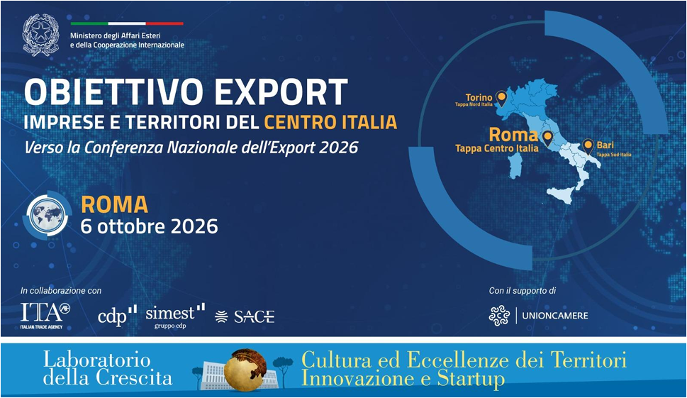 Obiettivo Export: imprese e territori del Centro Italia verso la Conferenza Nazionale dell&rsquo;Export 2026 &ndash; Roma, 6 ottobre&nbsp;